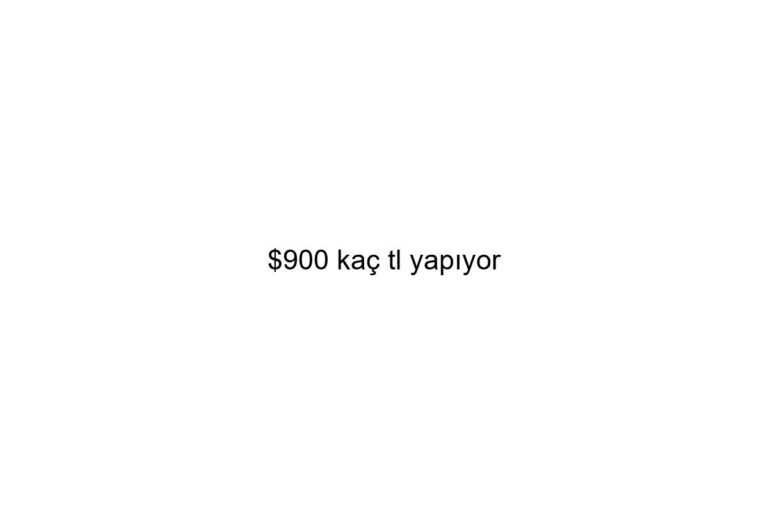 900 ka tl yapyor