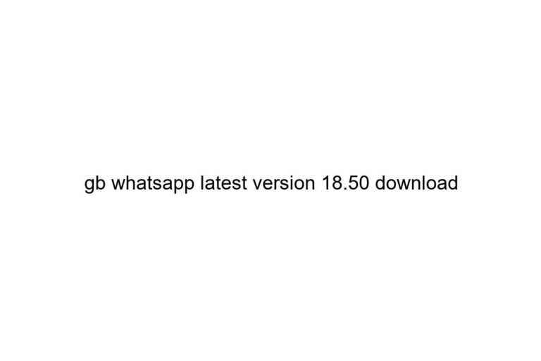 gb whatsapp latest version 18 50 download