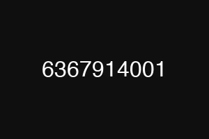 6367914001