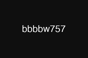 bbbbw757