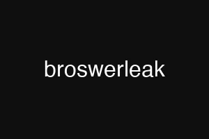 broswerleak